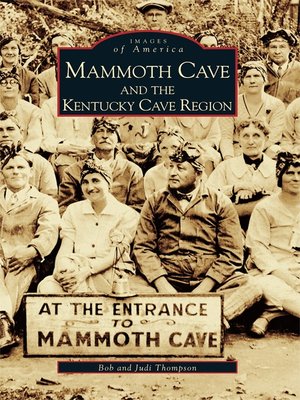 cover image of Mammoth Cave and the Kentucky Cave Region